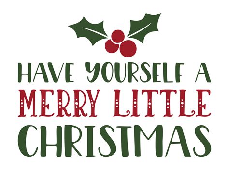 Have Yourself A Merry Little Christmas Printable